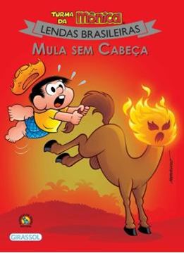 Imagem de TURMA DA MONICA LENDAS BRASILEIRAS - MULA SEM CABECA
