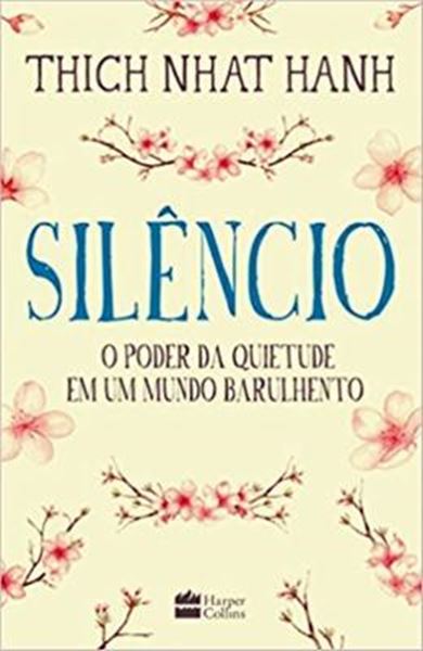 Picture of SILENCIO - O PODER DA QUIETUDE EM UM MUNDO BARULHENTO
