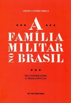 Imagem de FAMILIA MILITAR NO BRASIL, A