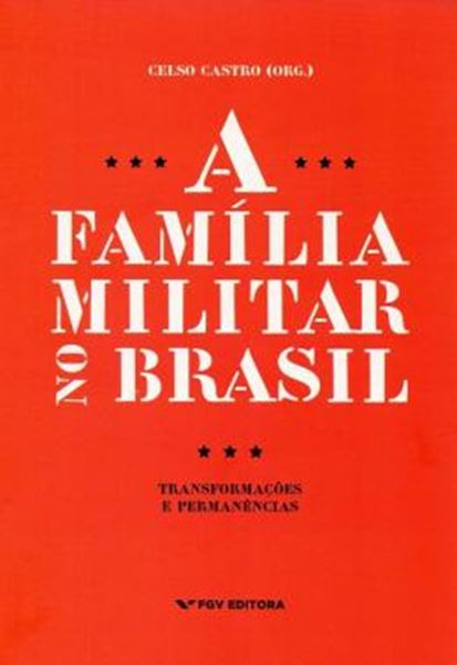 Picture of FAMILIA MILITAR NO BRASIL, A