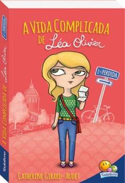 Imagem de A VIDA COMPLICADA DE LEA OLIVIER: PERDIDA
