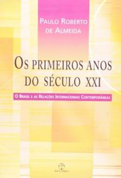 Imagem de OS PRIMEIROS ANOS DO SECULO XXI