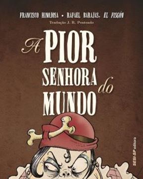 Imagem de A PIOR SENHORA DO MUNDO
