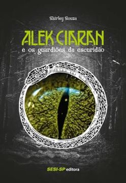 Imagem de ALEK CIARAN E OS GUARDIOES DA ESCURIDAO