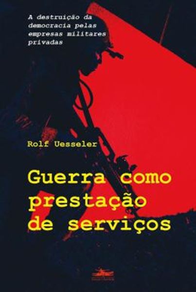 Picture of GUERRA COMO PRESTACAO DE SERVICO