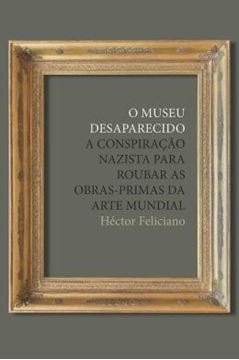 Imagem de O MUSEU DESAPARECIDO