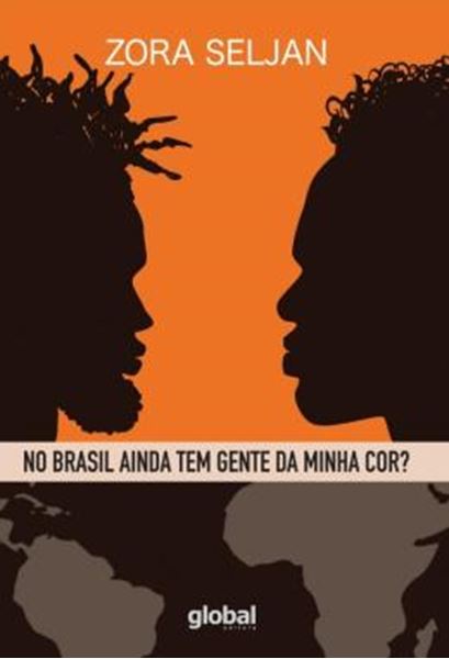 Picture of NO BRASIL AINDA TEM GENTE DA MINHA COR? - 3ª ED