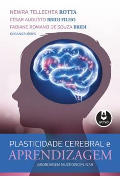 Imagem de PLASTICIDADE CEREBRAL E APRENDIZAGEM