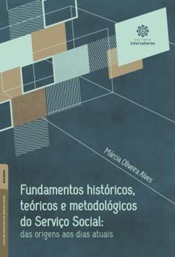 Imagem de FUNDAMENTOS HISTORICOS, TEORICOS E METODOLOGICOS DO SERVICO SOCIAL