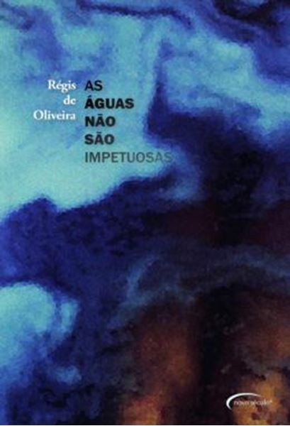 Picture of AGUAS NAO SAO IMPETUOSAS, AS