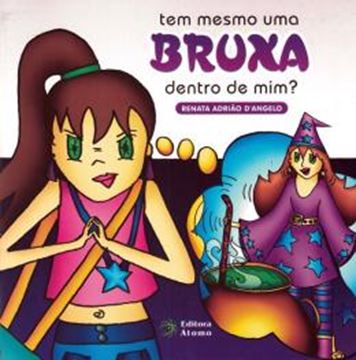 Imagem de TEM MESMO UMA BRUXA DENTRO DE MIM? - 2ª ED