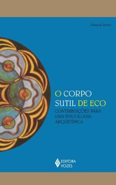 Imagem de CORPO SUTIL DE ECO