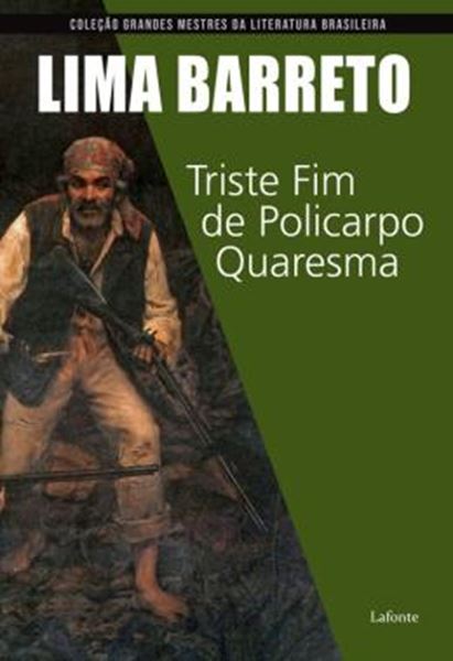 Picture of TRISTE FIM DE POLICARPO QUARESMA