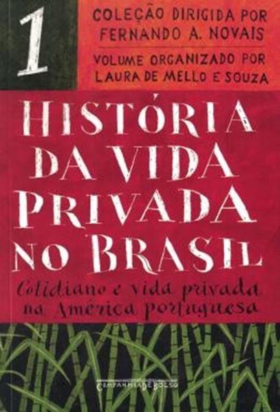 Picture of HISTORIA DA VIDA PRIVADA NO BRASIL - VOL. 1 - EDICAO DE BOLSO