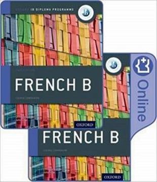 Imagem de IB FRENCH B COURSE BOOK PACK - OXFORD IB DIPLOMA PROGRAMME - PRINT COURSE BOOK & ENHANCED ONLINE COURSE BOOK - 2ND ED