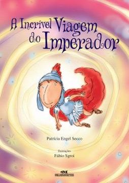 Imagem de A INCRIVEL VIAGEM DO IMPERADOR