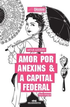 Imagem de AMOR POR ANEXINS E A CAPITAL FEDERAL