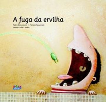 Imagem de A FUGA DA ERVILHA