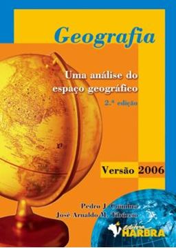 Imagem de GEOGRAFIA - UMA ANALISE DO ESPACO GEOGRAFICO - 3ª ED VERSAO 2006