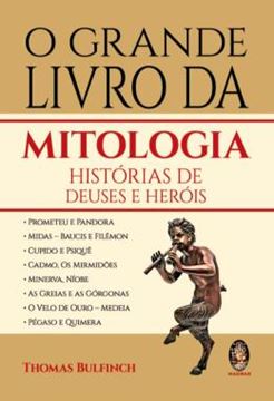 Imagem de GRANDE LIVRO DA MITOLOGIA, O - HISTORIAS DE DEUSES E HEROIS