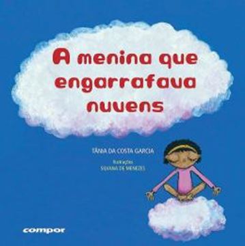 Imagem de A MENINA QUE ENGARRAFAVA NUVENS