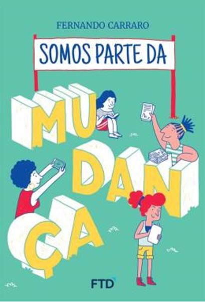 Picture of SOMOS PARTE DA MUDANCA