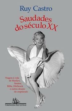Imagem de SAUDADES DO SECULO XX - 2ª ED