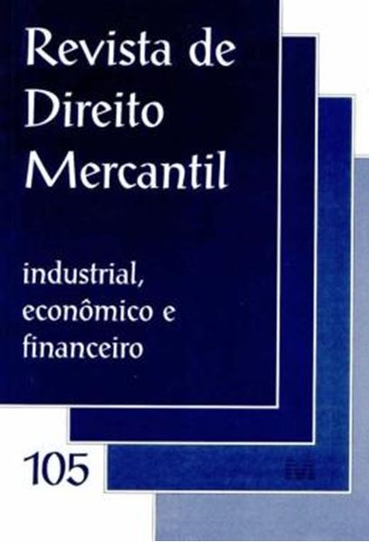 Picture of REVISTA DE DIREITO MERCANTIL - VOLUME 105 - INDUSTRIAL, ECONOMICO E FINANCEIRO