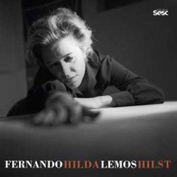 Imagem de FERNANDO LEMOS HILDA HILST