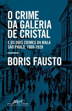 Imagem de O CRIME DA GALERIA DE CRISTAL