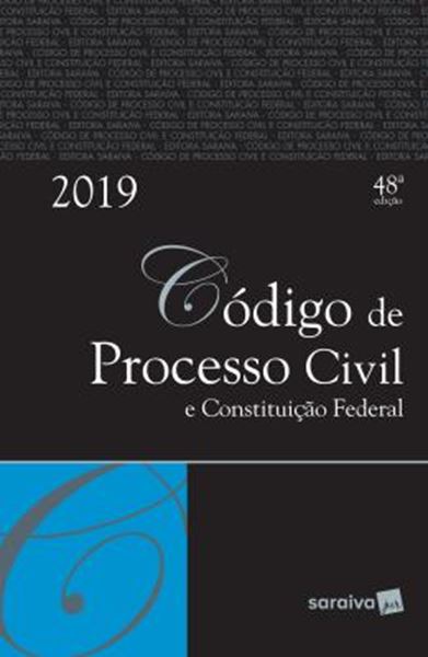 Picture of CODIGO DE PROCESSO CIVIL E CONSTITUICAO FEDERAL -TRADICIONAL - 48ª ED.