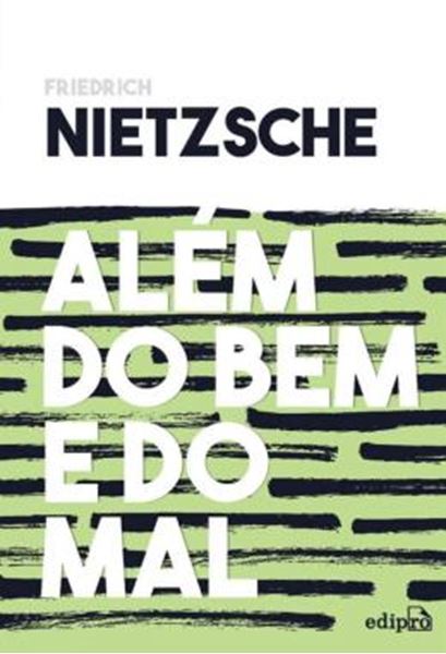 Picture of ALEM DO BEM E DO MAL - PRELUDIO A UMA FILOSOFIA DO FUTURO