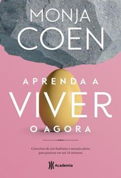 Imagem de APRENDA A VIVER O AGORA