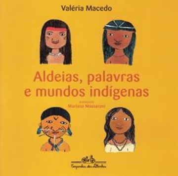 Imagem de ALDEIAS PALAVRAS E MUNDOS INDIGENAS - 2ª ED
