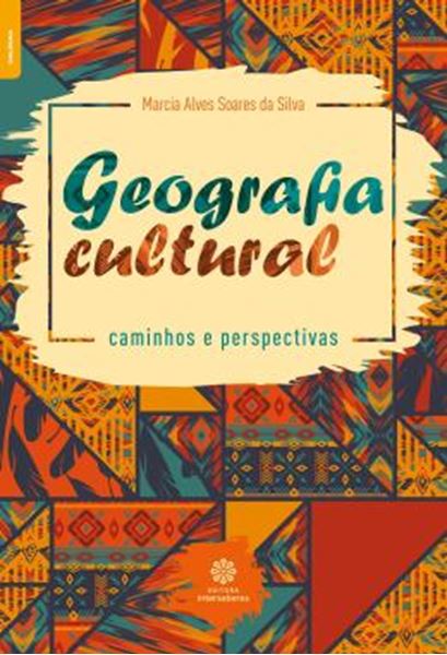 Picture of GEOGRAFIA CULTURAL: CAMINHOS E PERSPECTIVAS