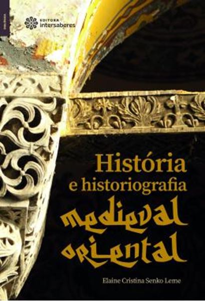Picture of HISTORIA E HISTORIOGRAFIA MEDIEVAL ORIENTAL