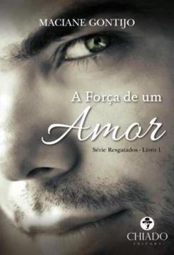 Imagem de A FORCA DE UM AMOR