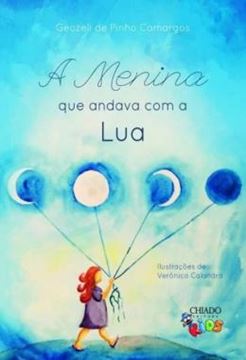 Imagem de A MENINA QUE ANDAVA COM A LUA