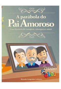 Imagem de A PARABOLA DO PAI AMOROSO