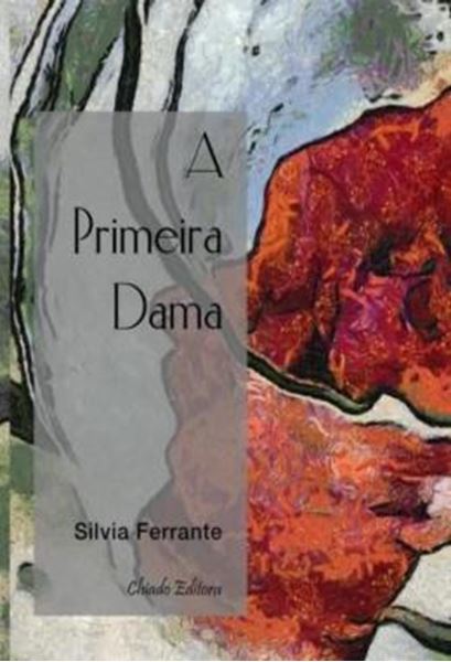 Picture of A PRIMEIRA DAMA