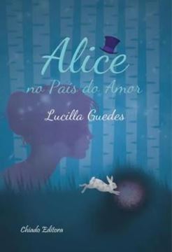 Imagem de ALICE NO PAIS DO AMOR