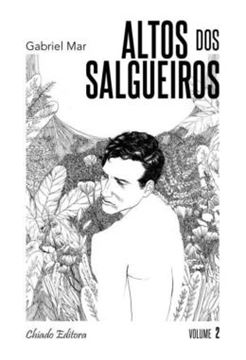 Imagem de ALTOS DOS SALGUEIROS - VOLUME 2