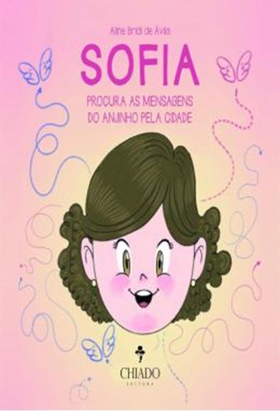 Picture of SOFIA PROCURA AS MENSAGENS DO ANJINHO PELA CIDADE