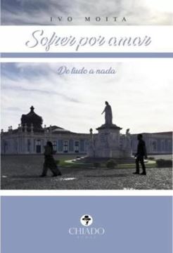 Imagem de SOFRER POR AMAR - DE TUDO A NADA