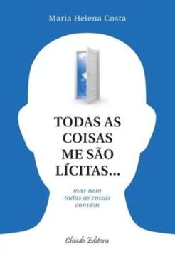 Imagem de TODAS AS COISAS ME SAO LICITAS...