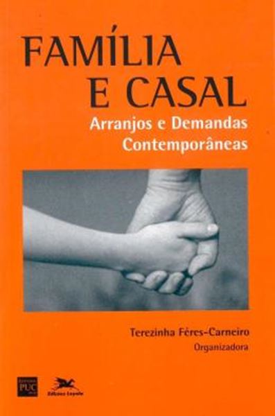 Picture of FAMILIA E CASAL: ARRANJOS E DEMANDAS CONTEMPORANEAS
