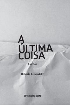 Imagem de A ULTIMA COISA