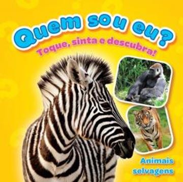 Imagem de ANIMAIS SELVAGENS : QUEM SOU EU?