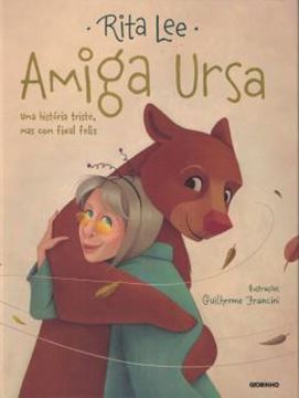 Imagem de AMIGA URSA - UMA HISTORIA TRISTE, MAS COM FINAL FELIZ