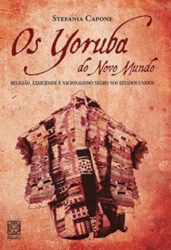 Imagem de OS YORUBAS DO NOVO MUNDO